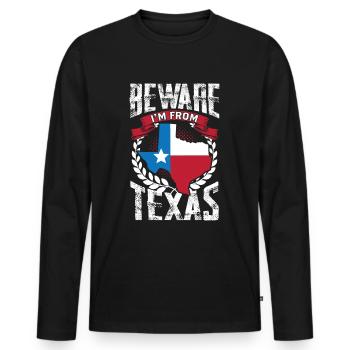Attention: Je viens du Texas Texan Texan - T-shirt manches longues Premium bio Homme - noir - Devant - Nico (187cm)