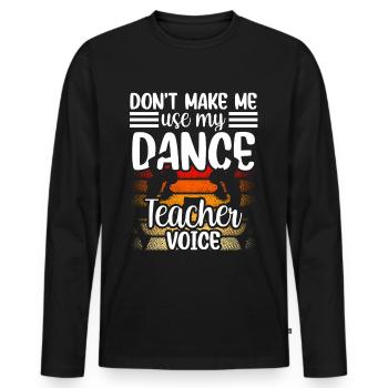 Mon professeur de danse Voix Professeur de danse École de danse - T-shirt manches longues Premium bio Homme - noir - Devant - Nico (187cm)