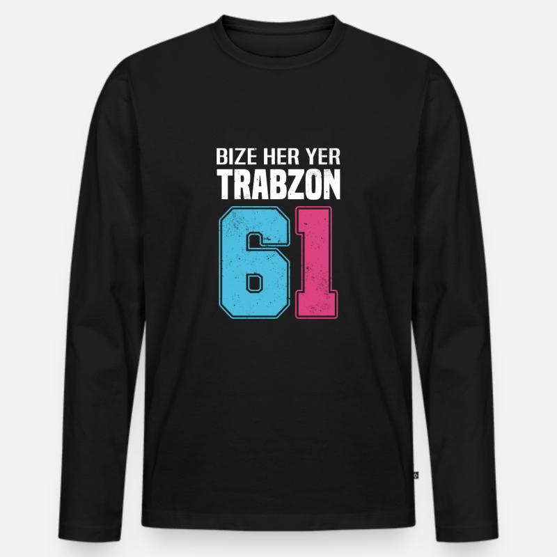 Bize Her Yer Trabzon - Trabzon 61 Türkiye - Männer Premium Bio Langarmshirt - Schwarz