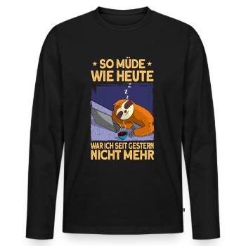 Faultier Geschenk Faultier Sprüche - Männer Premium Bio Langarmshirt - Schwarz - Vorne - Nico (187cm)