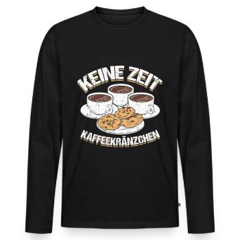 Keine Zeit Kaffeekränzchen Kaffee - Männer Premium Bio Langarmshirt - Schwarz - Vorne - Nico (187cm)