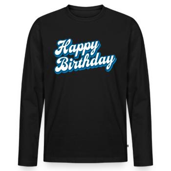 Joyeux anniversaire - Félicitations - Félicitations - T-shirt manches longues Premium bio Homme - noir - Devant - Nico (187cm)