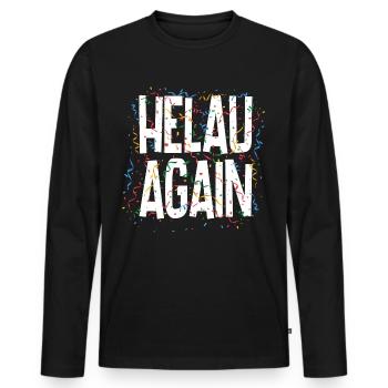 Helau Again - Karneval Düsseldorf - Männer Premium Bio Langarmshirt - Schwarz - Vorne - Nico (187cm)