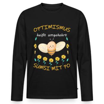 Optimismus heißt umgekehrt Sumsi mit Po - Männer Premium Bio Langarmshirt - Schwarz - Vorne - Nico (187cm)