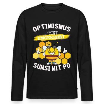 Optimismus heißt umgekehrt Sumsi mit Po. - Männer Premium Bio Langarmshirt - Schwarz - Vorne - Nico (187cm)