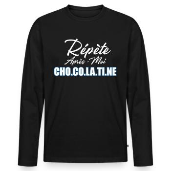 Répète Après Moi Chocolatine - T-shirt manches longues Premium bio Homme - noir - Devant - Nico (187cm)