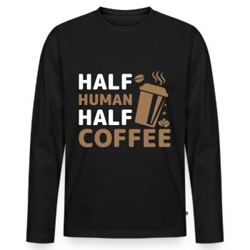 half human half coffee- Kaffee geschenke - Männer Premium Bio Langarmshirt - Schwarz - Vorne - Nico (187cm)