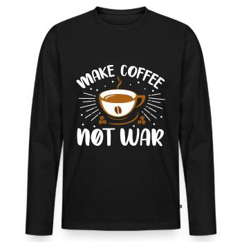 make coffee not war- coffee gifts - Men's Premium Organic Long Sleeve Shirt - black - Front - Nico (187cm)
