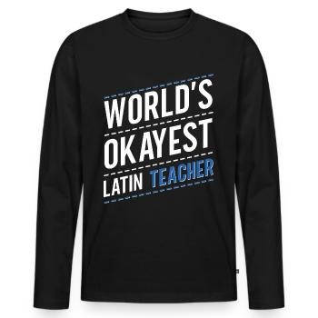 Professeur de latin Professeur de latin Professeur de latin - T-shirt manches longues Premium bio Homme - noir - Devant - Nico (187cm)