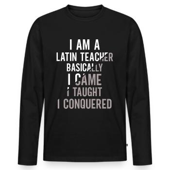 Professeur de latin Professeur de latin Professeur de latin - T-shirt manches longues Premium bio Homme - noir - Devant - Nico (187cm)
