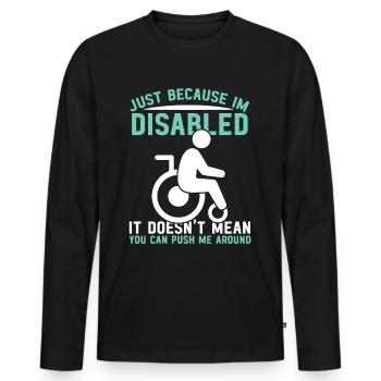 Wheelchair leg amputation consciousness amputation - Men's Premium Organic Long Sleeve Shirt - black - Front - Nico (187cm)
