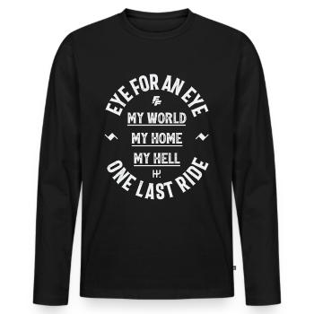 Fast And Furious Eye For An Eye Quote White - Men's Premium Organic Long Sleeve Shirt - black - Front - Nico (187cm)