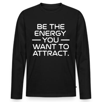 Soyez l’énergie que vous voulez attirer - T-shirt manches longues Premium bio Homme - noir - Devant - Nico (187cm)