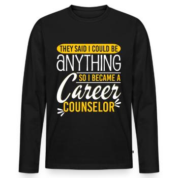 I Became A Career Counselor - Men's Premium Organic Long Sleeve Shirt - black - Front - Nico (187cm)