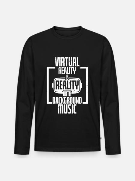 Reality Is Reality Background Music - Men's Premium Organic Long Sleeve Shirt - black