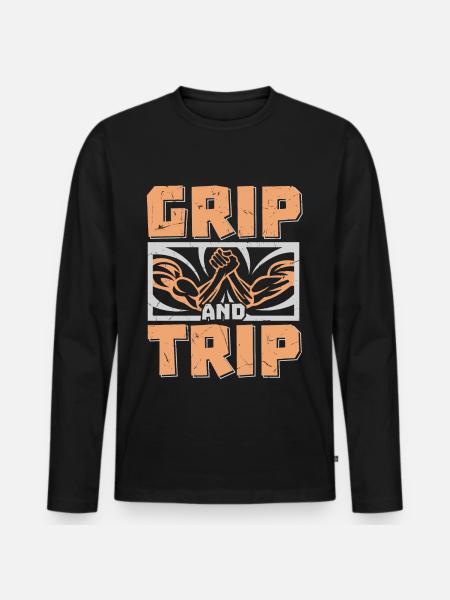 Grip And Trip Arm Wrestling - Men's Premium Organic Long Sleeve Shirt - black