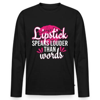 Put Your Lipstick On And Hustle - Men's Premium Organic Long Sleeve Shirt - black - Front - Nico (187cm)