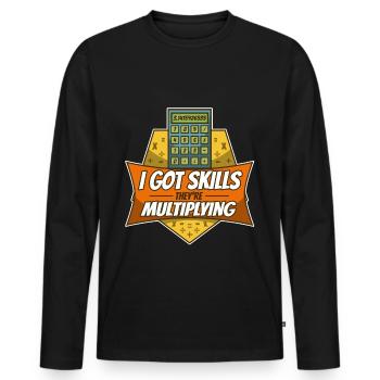 J’ai acquis des compétences qu’ils multiplient - T-shirt manches longues Premium bio Homme - noir - Devant - Nico (187cm)