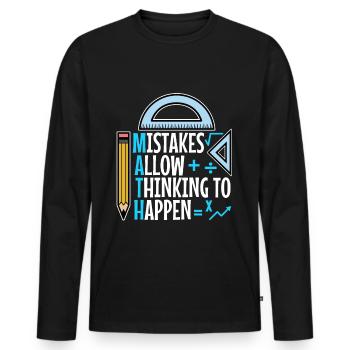 Mistakes Allow Thinking To Happen - Men's Premium Organic Long Sleeve Shirt - black - Front - Nico (187cm)