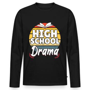High School Drama Vintage Distressed - Men's Premium Organic Long Sleeve Shirt - black - Front - Nico (187cm)