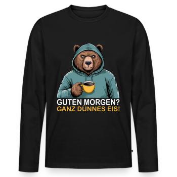 Good Morning Very Thin Grizzly Funny Bear - Men's Premium Organic Long Sleeve Shirt - black - Front - Nico (187cm)