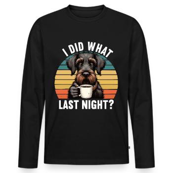 J’ai fait ce que la nuit dernière Chien de chasse allemand à poil dur - T-shirt manches longues Premium bio Homme - noir - Devant - Nico (187cm)