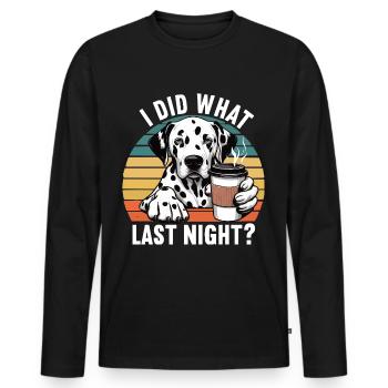 J’ai fait ce que la nuit dernière Gardien dalmatien dalmatien - T-shirt manches longues Premium bio Homme - noir - Devant - Nico (187cm)