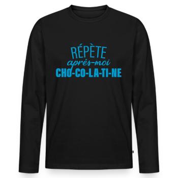 Répète Après Moi Chocolatine - T-shirt manches longues Premium bio Homme - noir - Devant - Nico (187cm)