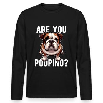 Faites-vous caca ? Drôle de bouledogue anglais - T-shirt manches longues Premium bio Homme - noir - Devant - Nico (187cm)