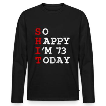 Anniversaire 73 Anniversaire Année Naissance Drôle - T-shirt manches longues Premium bio Homme - noir - Devant - Nico (187cm)