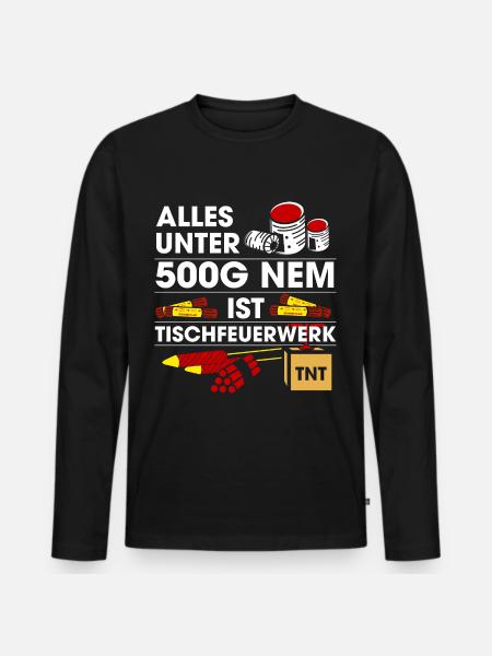 Pyrotechniker Alles Unter 500G Ist Tischfeuerwerk - Männer Premium Bio Langarmshirt - Schwarz