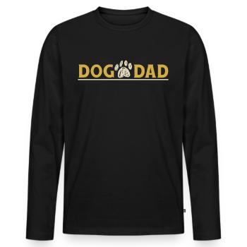 Dog Dad - Dog Dog Lover Idée cadeau Chiens - T-shirt manches longues Premium bio Homme - noir - Devant - Nico (187cm)