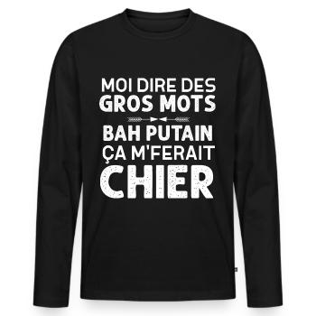 Gros Mots Humour Collègue - T-shirt manches longues Premium bio Homme - noir - Devant - Nico (187cm)