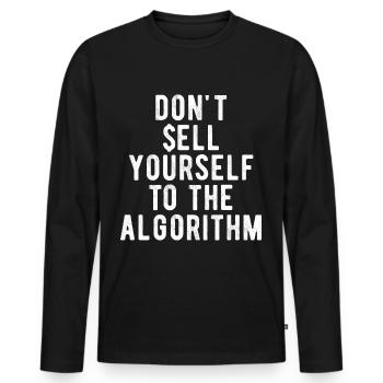 Social Media Algorithmus Spruch Influencer Viral - Männer Premium Bio Langarmshirt - Schwarz - Vorne - Nico (187cm)