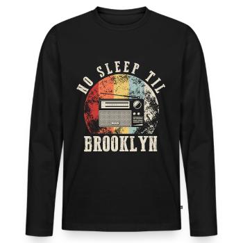 Retro No Sleep Til Brooklyn Retro Radio Stereo - Men's Premium Organic Long Sleeve Shirt - black - Front - Nico (187cm)