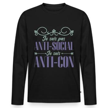 je ne suis pas anti sociale je suis anti-idiot - T-shirt manches longues Premium bio Homme - noir - Devant - Nico (187cm)