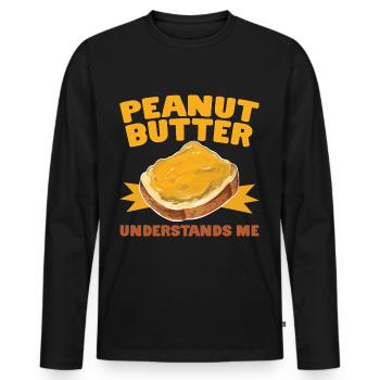 PEANUT BUTTER UNDERSTANDS ME Erdnussbutter Toast - Männer Premium Bio Langarmshirt - Schwarz - Vorne - Nico (187cm)