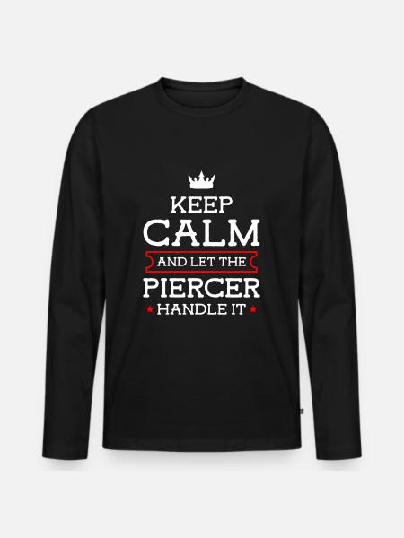 Piercer Job Tattoo Humor - Men's Premium Organic Long Sleeve Shirt - black