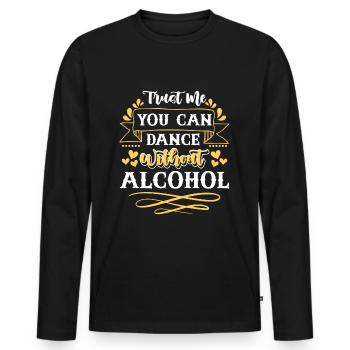 Bier Trinken Alkoholfreies Bier - Männer Premium Bio Langarmshirt - Schwarz - Vorne - Nico (187cm)