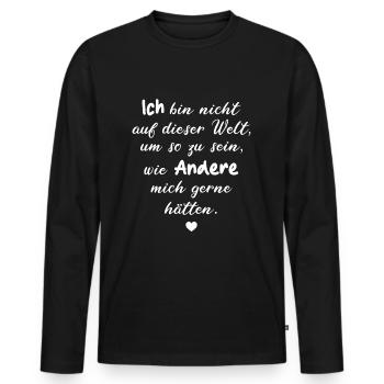 ICH DASEIN WELT SELBSTFINDUNG SELBSTLIEBE GLÜCK - Männer Premium Bio Langarmshirt - Schwarz - Vorne - Nico (187cm)