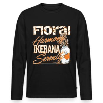 Ikebana Serenity Japanisches Hobby Liebe Kultur - Männer Premium Bio Langarmshirt - Schwarz - Vorne - Nico (187cm)