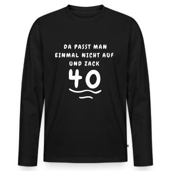 Anniversaire 40 Zag Cadeau Idée Cadeau Humoristique - T-shirt manches longues Premium bio Homme - noir - Devant - Nico (187cm)