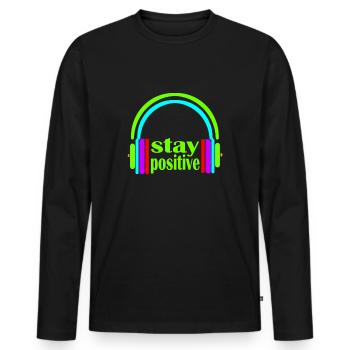 kopfhörer stay positive - Männer Premium Bio Langarmshirt - Schwarz - Vorne - Nico (187cm)
