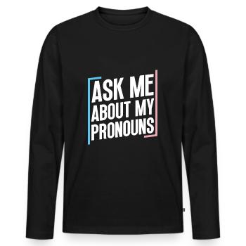 Trans Transgender Transsexual Pride - Men's Premium Organic Long Sleeve Shirt - black - Front - Nico (187cm)