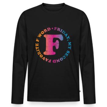Friday Weekend Quote Gift - Men's Premium Organic Long Sleeve Shirt - black - Front - Nico (187cm)
