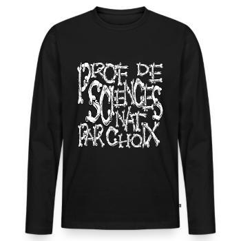 Prof de sciences nat par choix horreur ossements - T-shirt manches longues Premium bio Homme - noir - Devant - Nico (187cm)