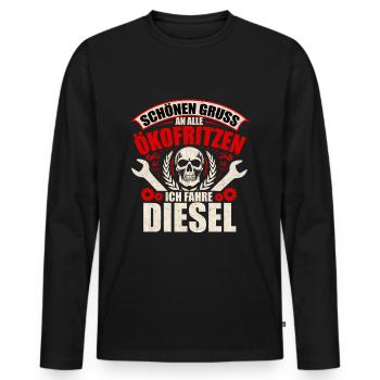 Schönen Gruß - Ich fahre Diesel - Männer Premium Bio Langarmshirt - Schwarz - Vorne - Nico (187cm)