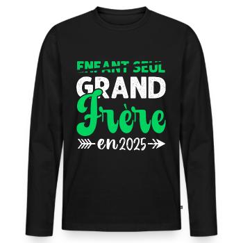 Grand Frère En 2025 Cadeau Annonce Naissance 2025 - T-shirt manches longues Premium bio Homme - noir - Devant - Nico (187cm)
