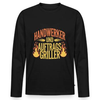 Handwerker und Auftragsgriller - Männer Premium Bio Langarmshirt - Schwarz - Vorne - Nico (187cm)