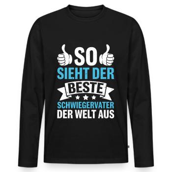 So Sieht Der Beste Schwiegervater Der Welt Aus - Männer Premium Bio Langarmshirt - Schwarz - Vorne - Nico (187cm)